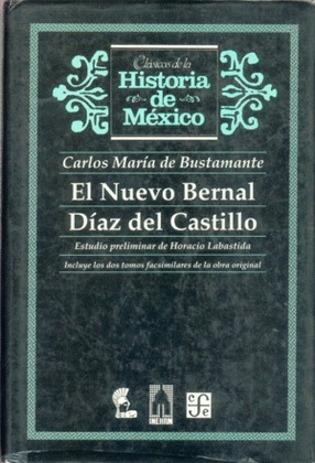 EL NUEVO BERNAL DÍAZ DEL CASTILLO