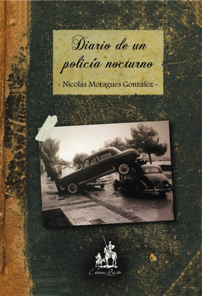 DIARIO DE UN POLICIA NOCTURNO