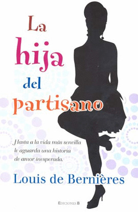 LA HIJA DEL PARTISANO