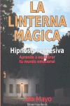 LINTERNA MAGICA, LA