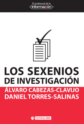 LOS SEXENIOS DE INVESTIGACION