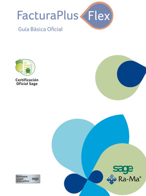 FACTURAPLUS FLEX. GUÍA BÁSICA OFICIAL