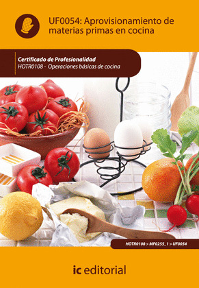 (INCUAL) APROVISIONAMIENTO DE MATERIAS PRIMAS EN COCINA