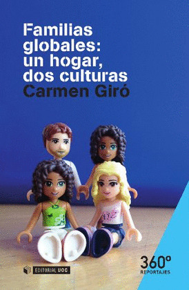 FAMILIAS GLOBALES: UN HOGAR DOS CULTURAS