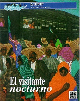 EL VISITANTE NOCTURNO : HISTORIAS DEL CAMPO MEXICANO