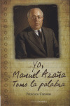 MANUEL AZAÑA , YO CONFIESO