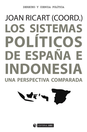 LOS SISTEMAS POLITICOS DE ESPAÑA E INDONESIA