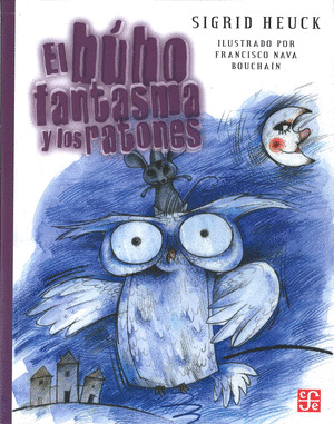 BUHO FANTASMA Y OTROS RELATOS