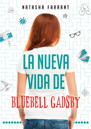 NUEVA VIDA DE BLUEBELL GADSBY, LA