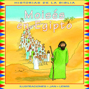 MOISES EN EGIPTO (COL.HISTORIAS DE LA BIBLIA)