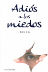 ADIOS A LOS MIEDOS