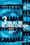 3 OLAS DE GLOBALIZACION