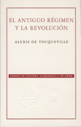 ANTIGUO REGIMEN Y REVOLUCION