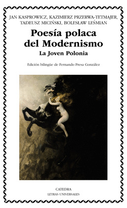 POESIA POLACA DEL MODERNISMO (EDICIÓN BILINGÜE POLACO - CASTELLANO)