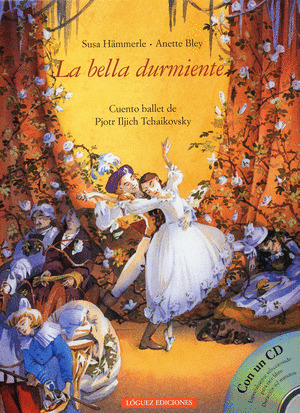 BELLA DURMIENTE, LA (INCLUYE AUDIO-CD)