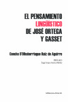 PENSAMIENTO LINGÜISTICO DE JOSÉ ORTEGA Y GASSET, EL