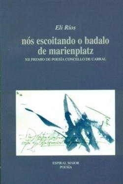NÓS ESCOITANDO O BADALO DE MARIENPLATZ