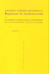 ** REPENSAR LA RESURRECCION