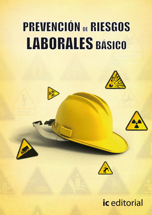 PREVENCIÓN DE RIESGOS LABORALES BÁSICO