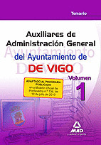 TEMARIO I. AUXILIARES DE ADMINISTRACION GENERAL DEL AYUNTAMIENTO DE VIGO