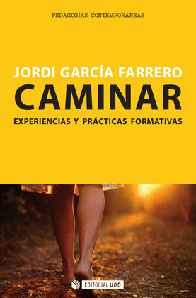CAMINAR. EXPERIENCIAS Y PRACTICAS FORMATIVAS