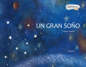 GRAN SOÑO, UN