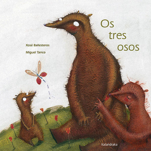 TRES OSOS, OS