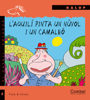 L'AQUILÍ PINTA UN NÚVOL I UN CAMALEÓ