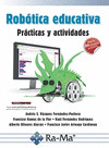 ROBOTICA EDUCATIVA. PRACTICAS Y ACTIVIDADES