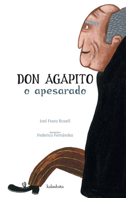 DON AGAPITO O APESARADO