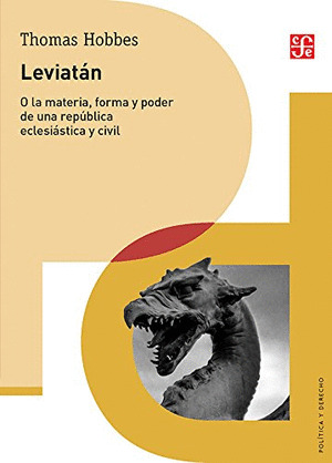 LEVIATAN, O LA MATERIA, FORMA Y PODER DE UNA REPUBLICA ECLESIASTICA Y CIVIL