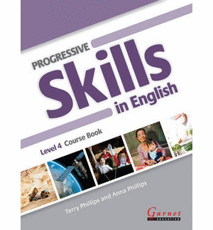 PROGRESSIVE SKILLS IN ENGLISH 4 COURSE BOOK