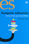 BANQUETE MILEURISTA