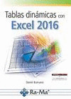 TABLAS DINAMICAS CON EXCEL  2016