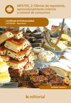 OFERTAS DE REPOSTERÍA, APROVISIONAMIENTO INTERNO Y CONTROL DE CONSUMOS MF0709_2