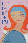 PESO QUE + PESA, EL                                                             (EL PESO QUE MAS PES