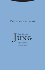 PSICOLOGIA Y ALQUIMIA (JUNG. OBRAS COMPLETAS, 12)