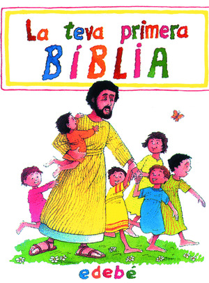 LA TEVA PRIMERA BIBLIA (C)