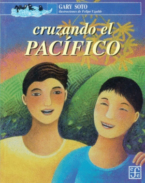 CRUZANDO EL PACIFICO