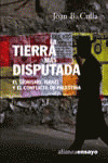 LA TIERRA MAS DISPUTADA