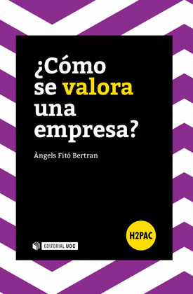 ¿COMO SE VALORA UNA EMPRESA?