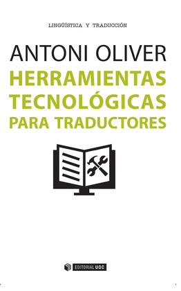 HERRAMIENTAS TECNOLOGICAS PARA TRADUCTORES