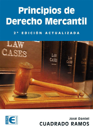 PRINCIPIOS DE DERECHO MERCANTIL (2ª EDICION ACTUALIZADA)