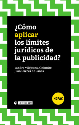 ¿COMO APLICAR LOS LIMITES JURIDICOS DE LA PUBLICIDAD?