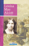 LOUISA MAY ALCOTT: DULCE REVOLUCIONARIA