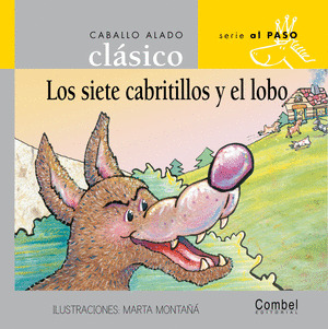 SIETE CABRITILLOS Y EL LOBO, LOS