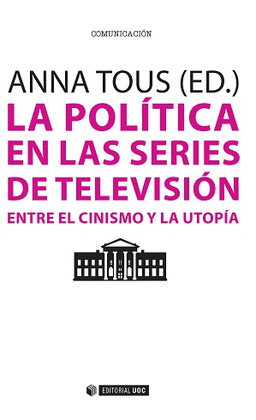 POLITICA EN LAS SERIES DE TELEVISION, LA