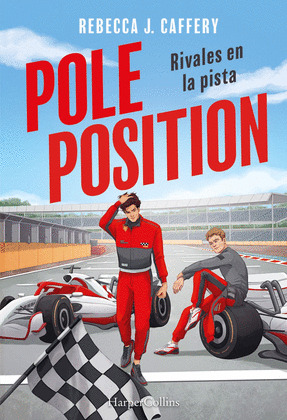 POLE POSITION: RIVALES EN PISTA