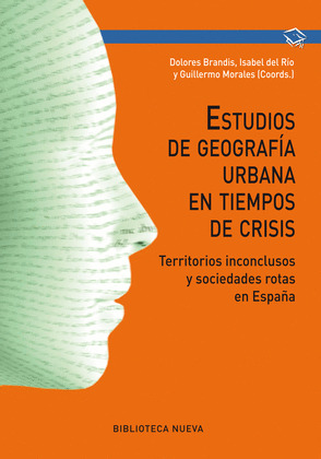 ESTUDIOS DE GEOGRAFIA URBANA EN TIEMPOS DE CRISIS