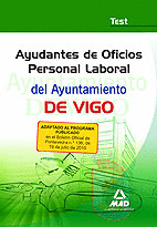 TEST. AYUDANTES DE OFICIOS DEL AYUNTAMIENTO DE VIGO